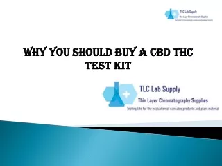 Why you should buy a Cbd Thc Test Kit