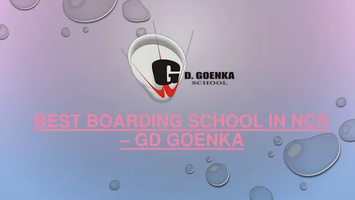 best boarding school in ncr gd goenka