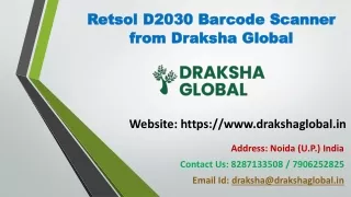 Buy Retsol D2030 Barcode Scanner from Draksha Global