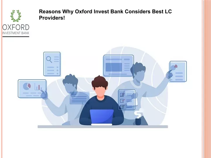 reasons why oxford invest bank considers best
