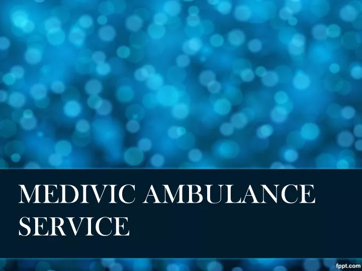 medivic ambulance service