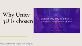 why unity 3d is chosen