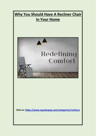 Why You Should Have A Recliner Chair In Your Home