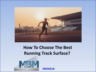 Running Tracks Dubai, Abu Dhabi, UAE | Choose The Best Running Track Surface