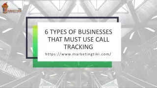 6 types of businesses that must use call tracking