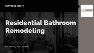 Residential Bathroom Remodeling | Remodeling FX