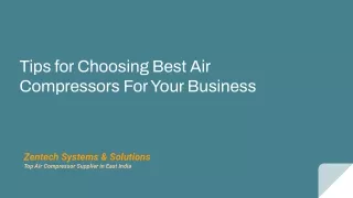 Tips for Choosing Best Air Compressors For Your Business