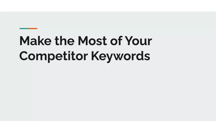 make the most of your competitor keywords