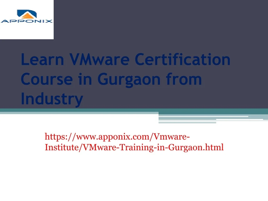 PPT - Learn VMware Certification Course in Gurgaon from Industry ...