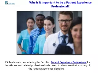 Certified Patient Experience Professional - PX Academy