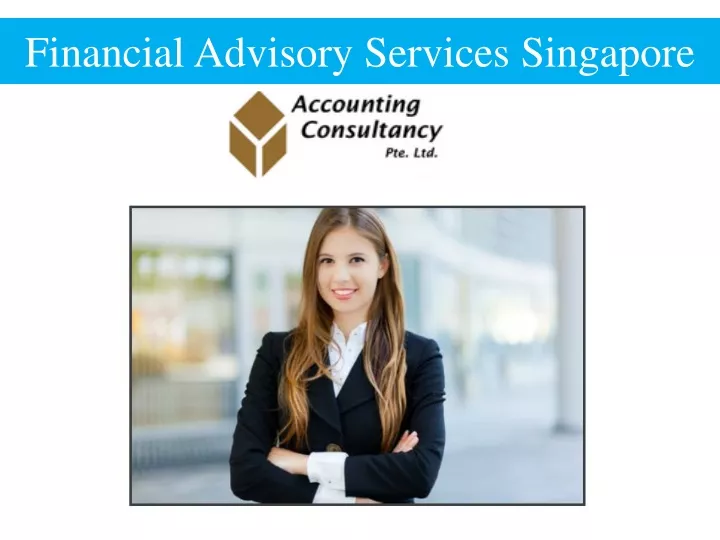 financial advisory services singapore