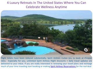 4 Luxury Retreats In The United States Where You Can Celebrate Wellness Anytime
