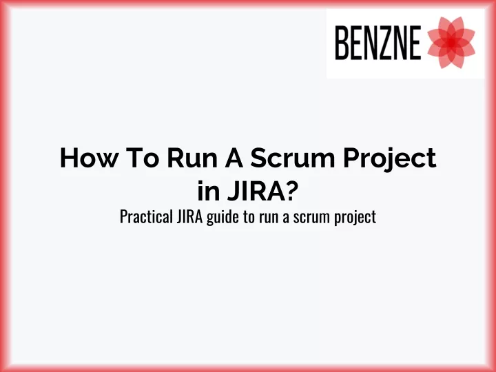 how to run a scrum project in jira practical jira