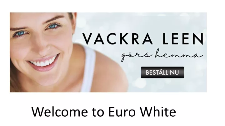 welcome to euro white