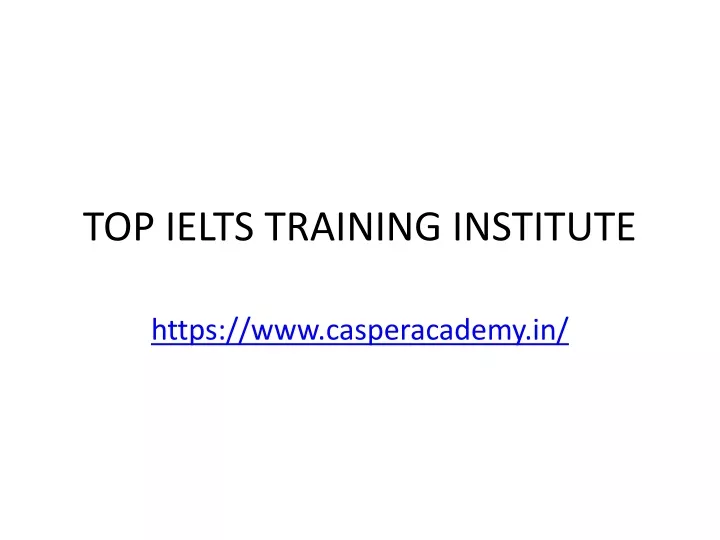 top ielts training institute