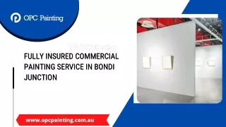 Fully Insured Commercial Painting Service in Bondi Junction