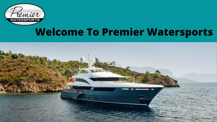welcome to premier watersports