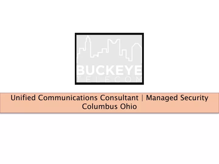 unified communications consultant managed