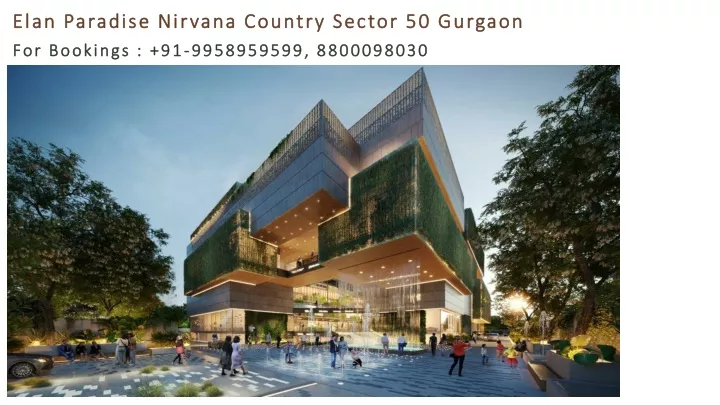 elan paradise nirvana country sector 50 gurgaon