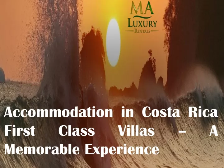 accommodation in costa rica first class villas