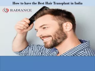 How to have the Best Hair Transplant in India