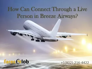 how can connect through a live person in breeze