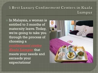 5 Best Luxury Confinement Centres in Kuala Lumpur