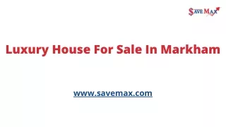 luxury house for sale in markham