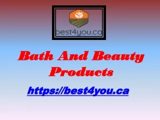 Bath And Beauty Products