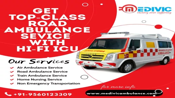 PPT - Medivic Ambulance Service from Patna to Ranchi: with Medical ...