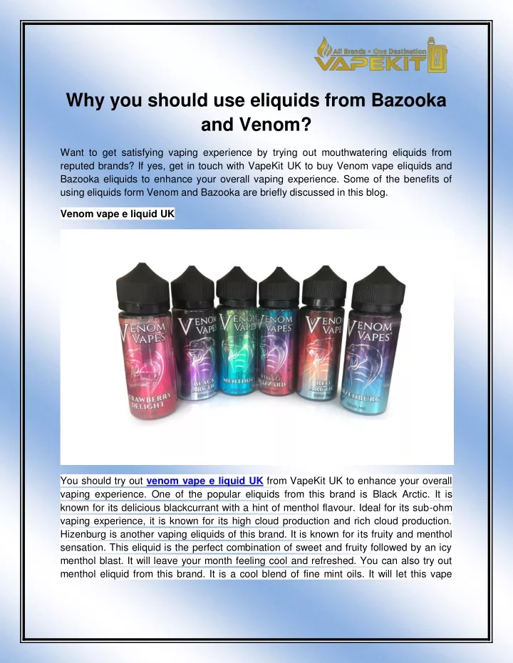 why you should use eliquids from bazooka and venom