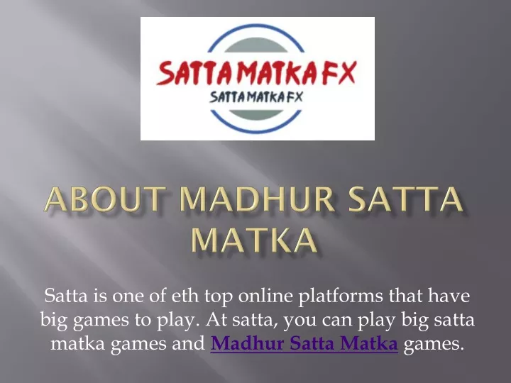 about madhur satta matka