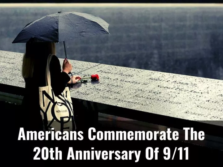 americans commemorate the 20th anniversary of 9 11