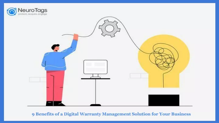 9 benefits of a digital warranty management