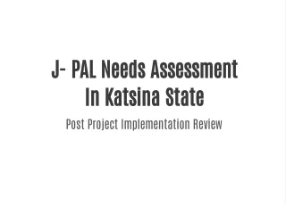 j pal needs assessment in katsina state post
