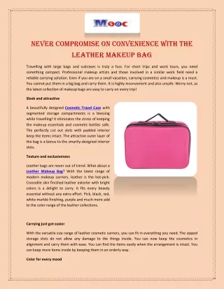 Never Compromise on Convenience with the Leather Makeup Bag