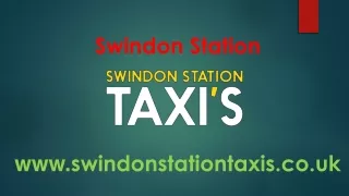 Swindon Station Taxis Help To Reach On Destination at Time