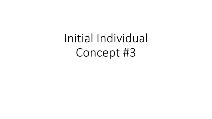 initial individual concept 3