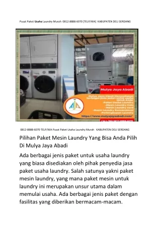 Pusat Paket Usaha Laundry Murah  0812-8888-6070 [TELP/WA]  KABUPATEN DELI SERDAN
