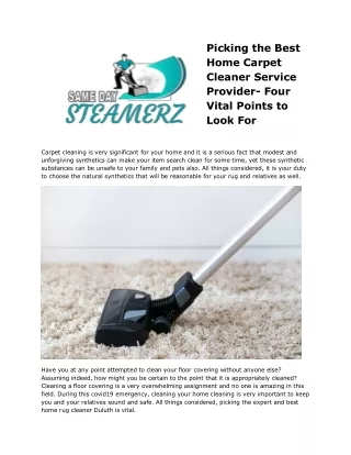 Picking The Best Home Carpet Cleaner Service Provider- Four Vital Points To Look
