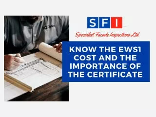 Know The EWS1 Cost And The Importance Of The Certificate