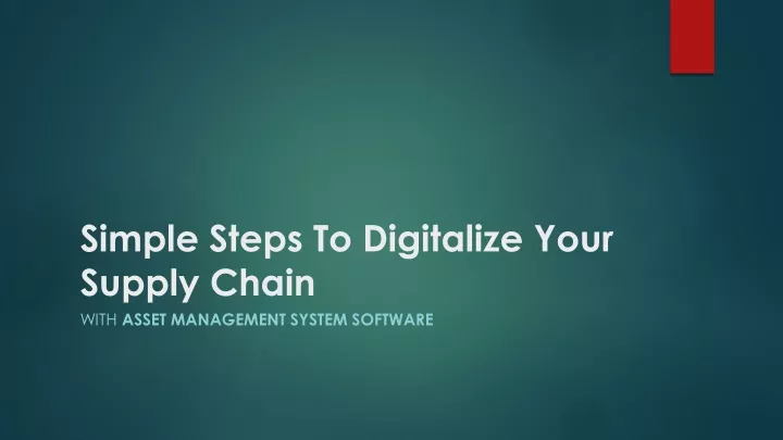 simple steps to digitalize your supply chain