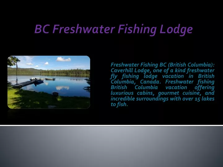 bc freshwater fishing lodge