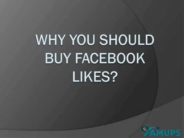 why you should buy facebook likes