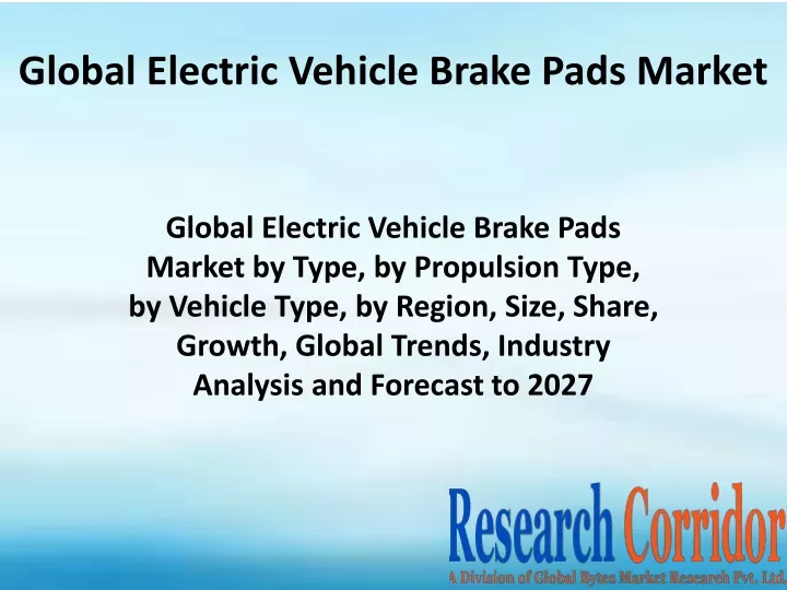 global electric vehicle brake pads market