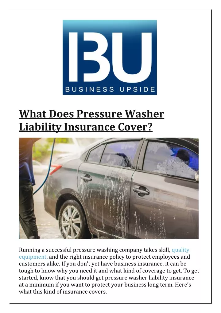 what does pressure washer liability insurance