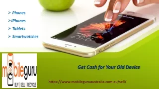 Sell Your Used Phone with Mobile Guru Australia at Best Price