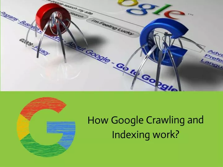 how google crawling and indexing work