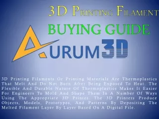 Buy 3D Printer Filament That Boost Output Quality - Aurum3D