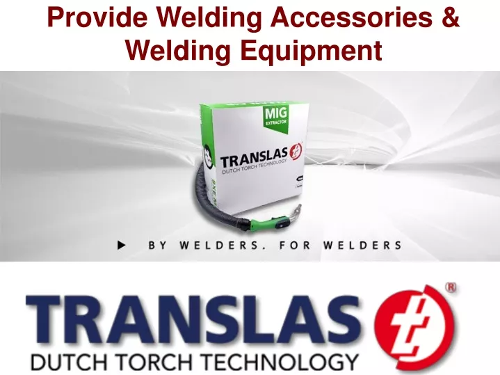 provide welding accessories welding equipment